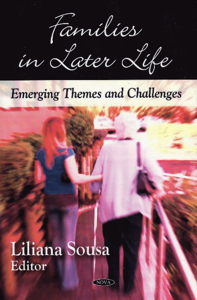 Liliana Sousa - Families in Later Life, Inbunden