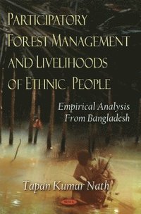 bokomslag Participatory Forest Management & Livelihoods of Ethnic People