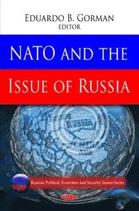 bokomslag NATO & the Issue of Russia