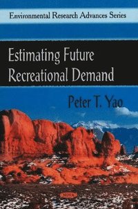 bokomslag Estimating Future Recreational Demand