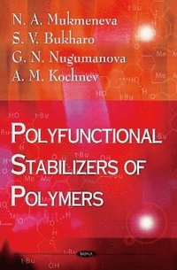 bokomslag Polyfunctional Stabilizers of Polymers