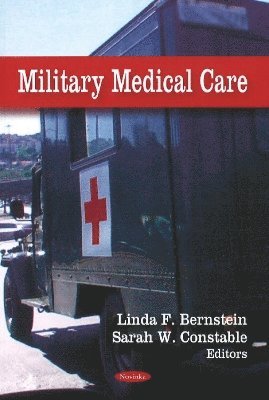 bokomslag Military Medical Care