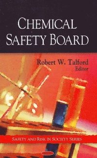 bokomslag Chemical Safety Board