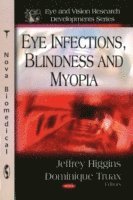 bokomslag Eye Infections, Blindness & Myopia