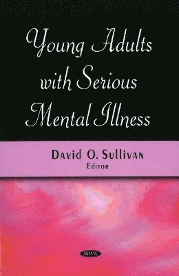 bokomslag Young Adults with Serious Mental Illness