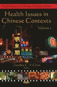 bokomslag Health Issues in Chinese Contexts
