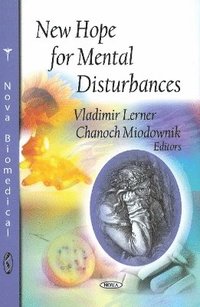 bokomslag New Hope for Mental Disturbances