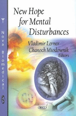 bokomslag New Hope for Mental Disturbances