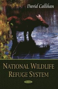 bokomslag National Wildlife Refuge System