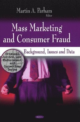 bokomslag Mass Marketing & Consumer Fraud