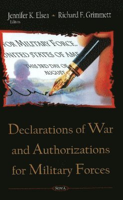 bokomslag Declarations of War & Authorizations for Military Forces