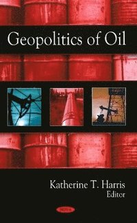 bokomslag Geopolitics of Oil