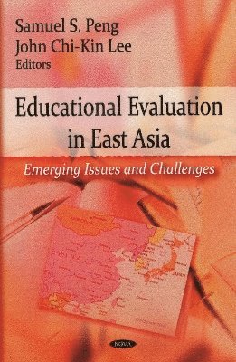 bokomslag Educational Evaluation in East Asia