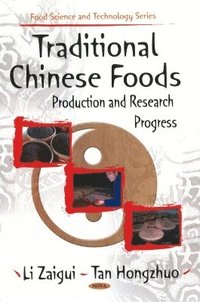 bokomslag Traditional Chinese Foods