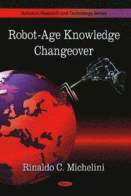 bokomslag Robot-Age Changeable Knowledge