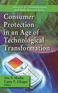 bokomslag Consumer Protection in an Age of Technological Transformation
