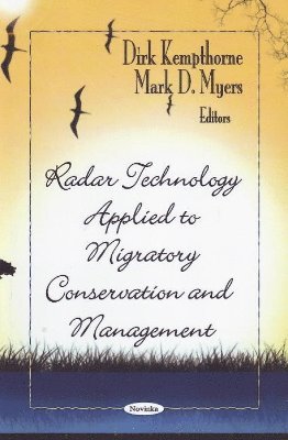 bokomslag Radar Technology Applied to Migratory Conservation & Management