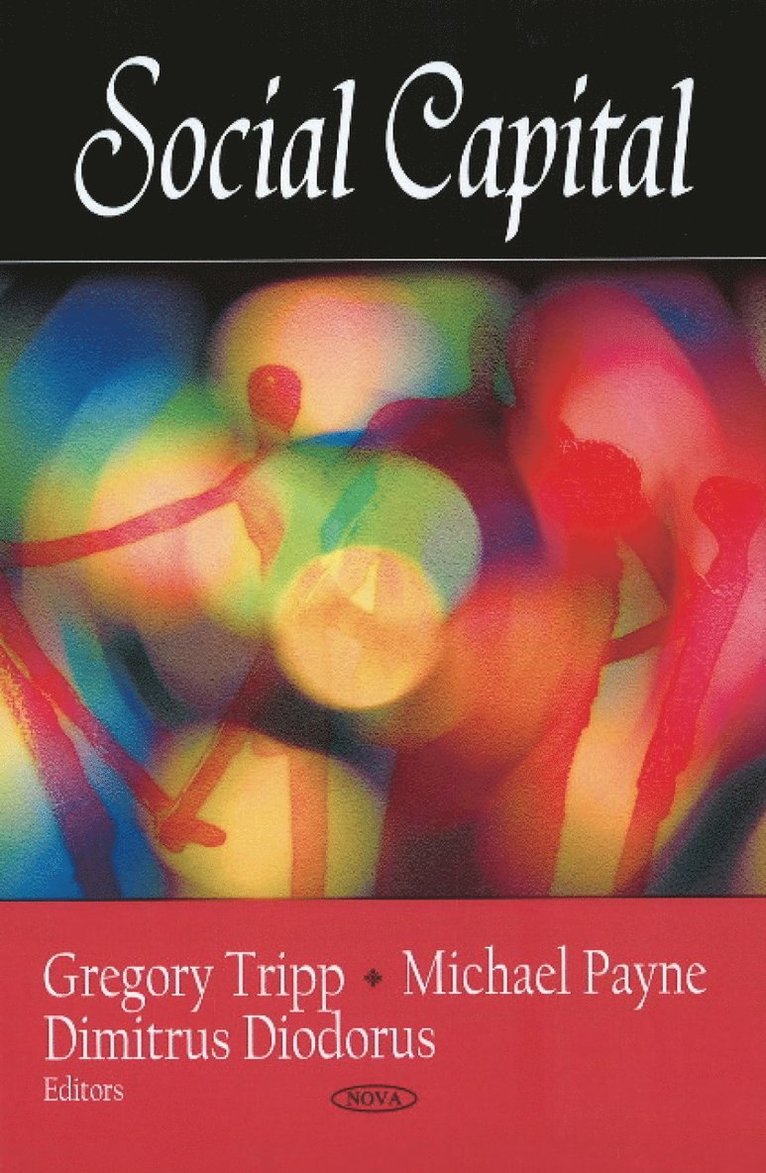 Gregory Tripp, Michael Payne, Dimitrus Diodorus, Dr. Michael Payne - Social Capital, Inbunden