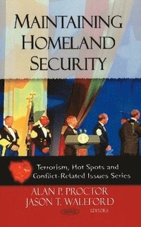 bokomslag Maintaining Homeland Security