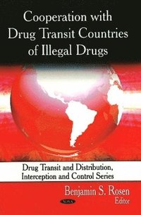 bokomslag Cooperation with Drug Transit Countries of Illegal Drugs