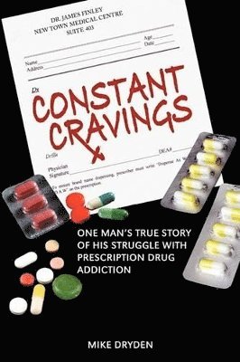 Mike Dryden - Constant Cravings, Häftad