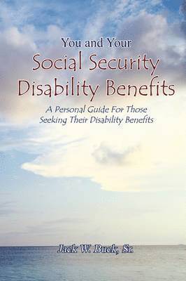 bokomslag You and Your Social Security Disability Benefits