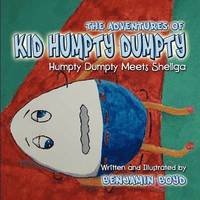 bokomslag The Adventures of Kid Humpty Dumpty