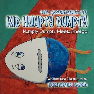 The Adventures of Kid Humpty Dumpty 1