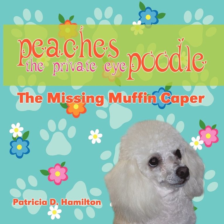 Peaches the Private Eye Poodle 1