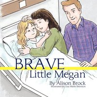 bokomslag Brave Little Megan