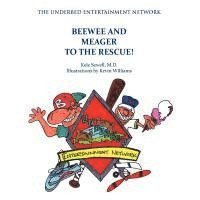 bokomslag Beewee and Meager to the Rescue! the Underbed Entertainment Network