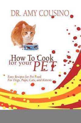 How to Cook for Your Pet 1