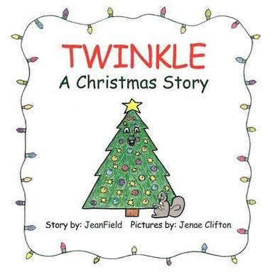 bokomslag Twinkle, a Christmas Story