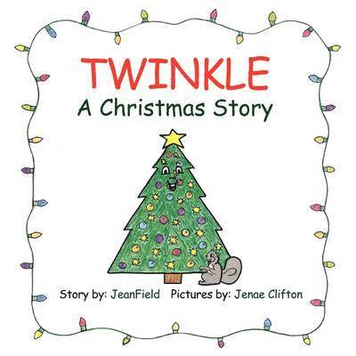 Twinkle, a Christmas Story 1