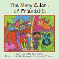 bokomslag Many Colors of Friendship