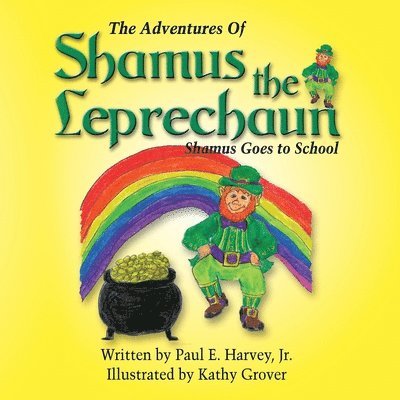 Adventures of Shamus the Leprechaun