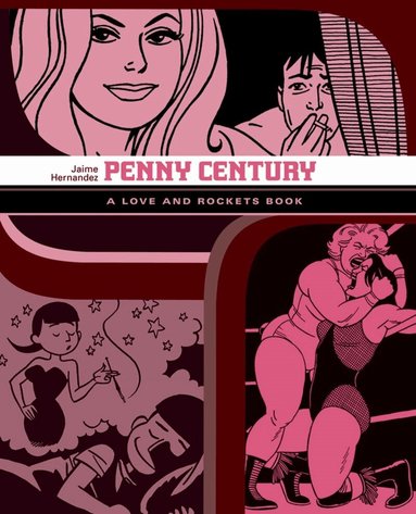 Jaime Hernandez - Love And Rockets: Penny Century, Häftad
