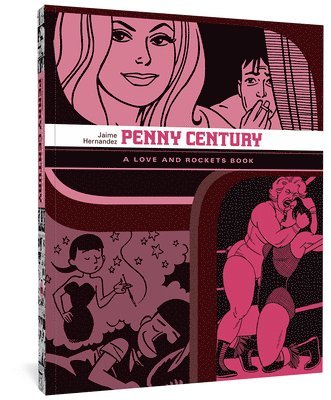 Love And Rockets: Penny Century 1