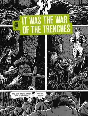 Jacques Tardi - It Was The War Of The Trenches, Inbunden