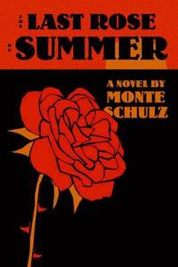 bokomslag The Last Rose of Summer