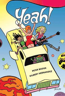 Gilbert Hernandez, Peter Bagge - Yeah!, Häftad