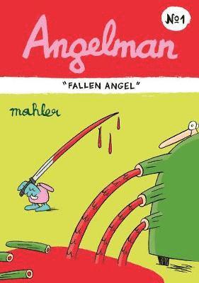 Angelman: Fallen Angel 1