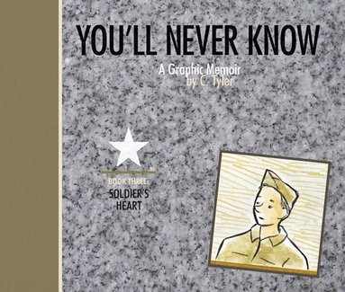 C. Tyler - You'll Never Know Book III, Inbunden