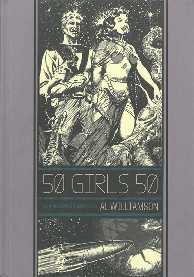 Al Feldstein, Gary Groth - 50 Girls 50, Inbunden