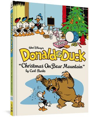 Carl Barks, Gary Groth - Walt Disney's Donald Duck Christmas on Bear Mountain: The Complete Carl Barks Disney Library Vol. 5, Inbunden