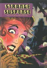 bokomslag Strange Suspense: The Steve Ditko Archives Vol. 1