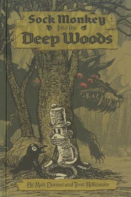 Sock Monkey: Into the Deep Woods 1