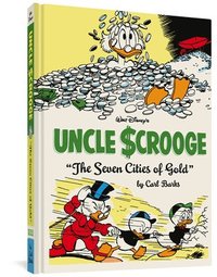 bokomslag Walt Disney's Uncle Scrooge the Seven Cities of Gold: The Complete Carl Barks Disney Library Vol. 14