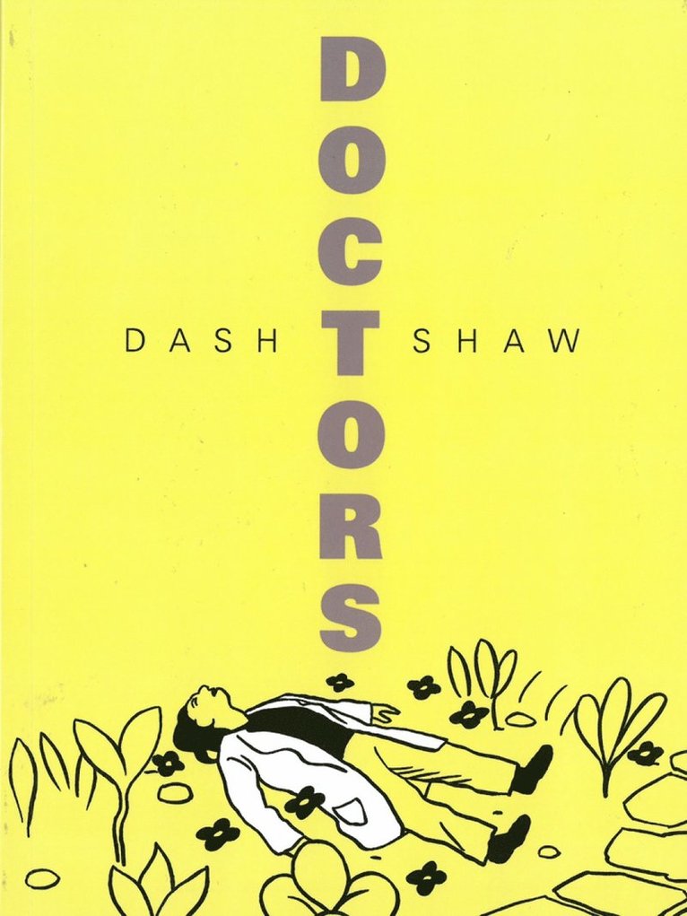 Dash Shaw - Doctors, Häftad