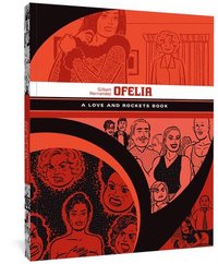 bokomslag Ofelia: A Love & Rockets Book